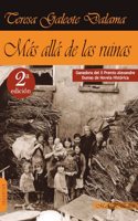 Mas alla de las ruinas (Narrativa) (Spanish Edition)