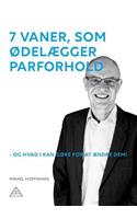 7 vaner, som ødelægger parforhold
