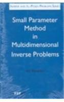 Small Parameter Method in Multidimensional Inverse Problems