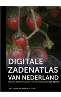 Digitale Zadenatlas Van Nederland / Digital Seed Atlas of the Netherlands