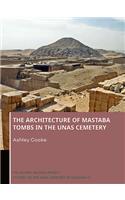 Architecture of Mastaba Tombs in the Unas Cemetery