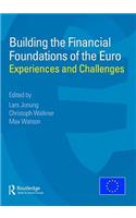 Building the Financial Foundations of the Euro