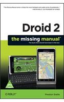 Droid 2 The Missing Manual,Gralla