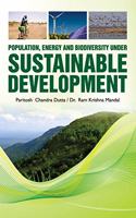 Population, Energy and Biodiversity Under Sustainable Development