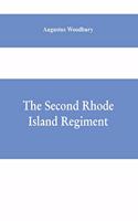 Second Rhode Island regiment: a narrative of military operations in which the regiment was engaged from the beginning to the end of the war for the union