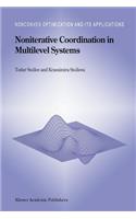 Noniterative Coordination in Multilevel Systems