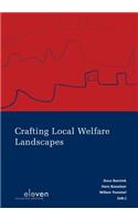 Crafting Local Welfare Landscapes