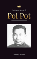 Breve Storia di Pol Pot