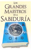 Grandes Maestros de la Sabidura: Una Historia Esoterica del Desarrollo Espiritual de la Vida en Este Planeta