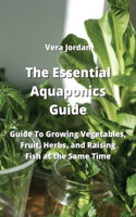 Essential Aquaponics Guide