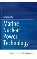 Marine Nuclear Power Technology