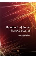 Handbook of Boron Nanostructures