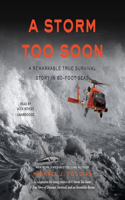 Storm Too Soon (Young Readers Edition)