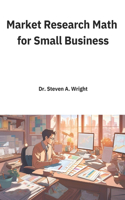 Market Research Math for Small Business