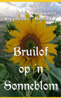 Bruilof op 'n Sonneblom
