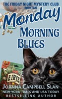 Monday Morning Blues
