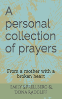 A personal collection of prayers