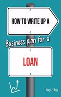 How To Write Up A Business Plan For A Loan