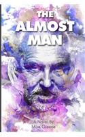 The Almost Man