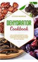 Dehydrator Cookbook