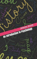 An Introduction to Psychology