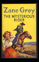 The Mysterious Rider Annotated