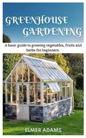 Green House Gardening