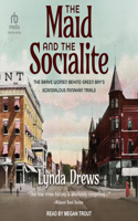 Maid and the Socialite