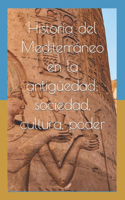 Historia del Mediterráneo en la antigüedad: sociedad, cultura, poder: Artículos académicos sobre el tema