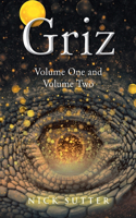 Griz: Volume One and Volume Two