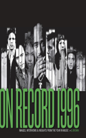 On Record: Vol. 12  1996: Images, Interviews & Insights From the Year in Music