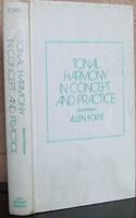 Tonal Harmony in Concept and Practice