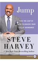 Jump: Take the Leap of Faith to Your Life of Abundance [Large Print](English)