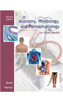 Anatomy, Physiology, and Pathophysiology for Allied Health