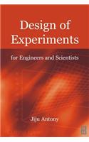 Design of Experiments for Engineers and Scientists