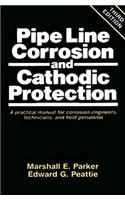 Pipeline Corrosion and Cathodic Protection