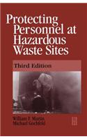 Protecting Personnel at Hazardous Waste Sites 3e