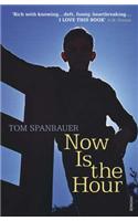 Now Is the Hour