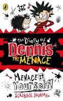 Diary of Dennis the Menace: Menace it Yourself!