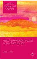 African Immigrant Families in Another France