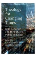 Theology for Changing Times