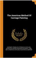 The American Method of Carriage Painting