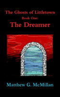 Ghosts of Littletown Book One