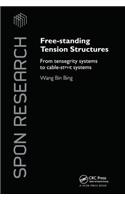 Free-Standing Tension Structures