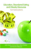 Education, Disordered Eating and Obesity Discourse