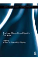 New Geopolitics of Sport in East Asia