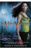 La Vida Vampire