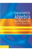 Geometric Algebra for Physicists
