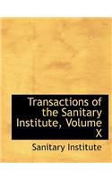 Transactions of the Sanitary Institute, Volume X: (English)