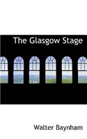 The Glasgow Stage